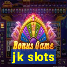 jk slots